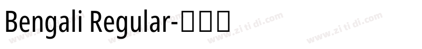 Bengali Regular字体转换 Bengali Regular字体转换